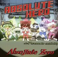 ABSOLUTE HERO / AbsoRute Zero