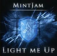 Light me Up / MintJam