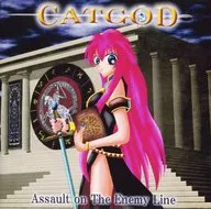 Assault on The Enemy Line / CATGOD