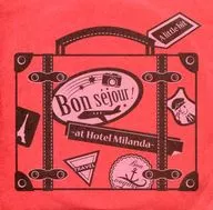 Bon sejour! ~ at Hotel Milanda ~ / A LITTLE BIT