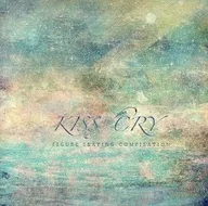 KISS/CRY / 152Hz