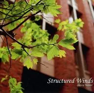 Structured Winds / Jazzy Navel
