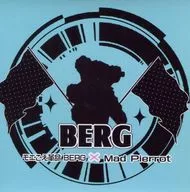 Berg / Moet Revolution BERG×Mad Pierrot