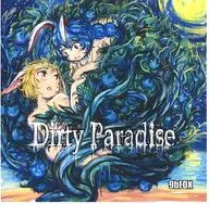 Dirty Paradise / 9bFOX