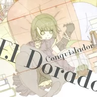 Conquistador / El Dorado