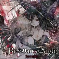 Resonance Night / Seraph