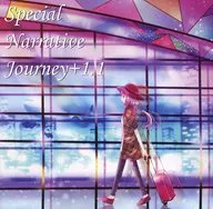 Special Narrative Journey + 1.1 / akatsukikyo Music Channel