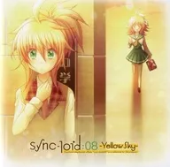 Sync-loid : 08 -Yellow Sky - / Bo Para Preparatory Association Kansai Office