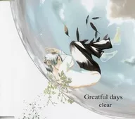 Greatful days / clear