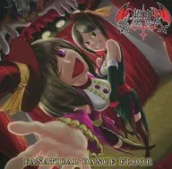 FANATICAL DANCE FLOOR / Diabolic Phantasma
