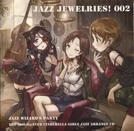 Jazz Jewelries! 002 / Jazz Wizard’s Party