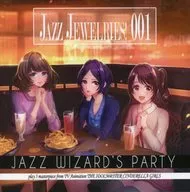 Jazz Jewelries! 001 [Print CD-R version] / Jazz Wizard's Party