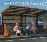 my FAVORITE Aqours vol.2 / no plugged girls