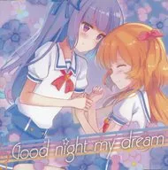 Good Night My Dream