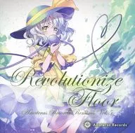 Revolutionize Floor -Amateras Records Remixes Vol.5- / Amateras Records