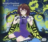 Morning of Dreamland/荒御灵