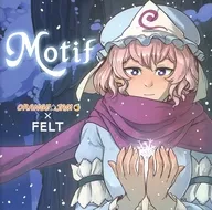 Motif / ORANGE ★ JAM×FELT