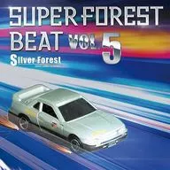 Super Forest Beat VOL.5 / Silver Forest