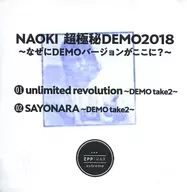 NAOKI 超極秘DEMO2018 ～なぜにDEMOバージョンがここに?～ / ZPPTRAX