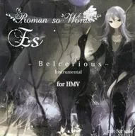 Es -Belcerious- Instrumental for HMV / Roman so Words