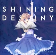 Shining Destiny / Amateras Records