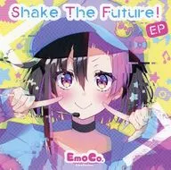 Shake The Future! EP / EmoCosine