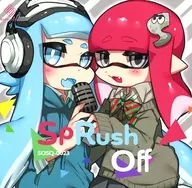 SpRush Off / Sound Square