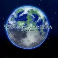 TERA-forming:the LUNA / EBI Zanmai