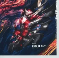 KICK IT OUT / DROP FREVKER