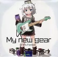 My new gear / EFX Forest