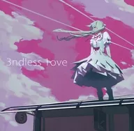 3ndless love / Seasoning Factory