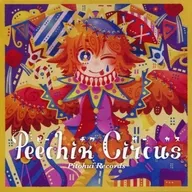 Peechik Circus / Pitohui Records