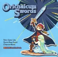 Orichalcum Swords / Hobby Studio Ninjin-Yun