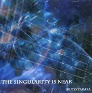 THE SINGULARITY IS NEAR / SOUTH OF HEAVEN