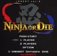 INSERT vol. 3 NINJA ou DIE [Comike Version] / Professor Sakamoto