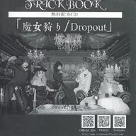 Witch Hunt / Dropout / TRICK BOOK