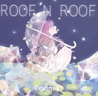 ROOF N ROOF / Room97