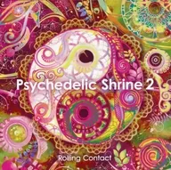 Psychedelic Shrine 2 / Rolling Contact