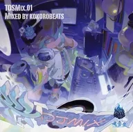 TOSMix. 01 Mixed by kokorobeats / Tama-Onsen