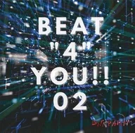 BEAT "4" YOU!! 02 / BNI PARTY