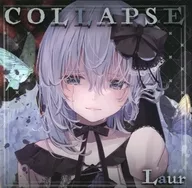 COLLAPSE / Last Labyrinth