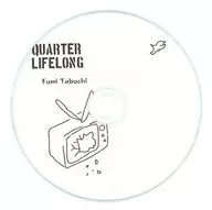 QUATER LIFE LONG / ROUTE23