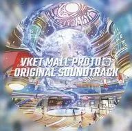 VKET MALL PROTO ORIGINAL SOUNDTRACK / Vket Mall Proto