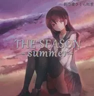 The Season (Summer) / Sakuzo Sakura Koyo