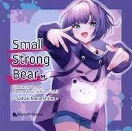 Small Strong Bear / Bluelight Madness