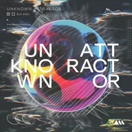 Unknown Attractor / Shattermind Recordings×Lostalgic Recordings×Digital Logics