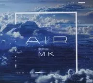 AIR - MK / Fenmie Music