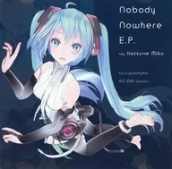 Nobody Nowhere E.P. / Crystarhythm