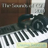 The Sounds of CSL 2010 / Creative Sound Lab.