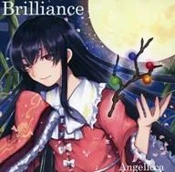 Brilliance / Angelicca